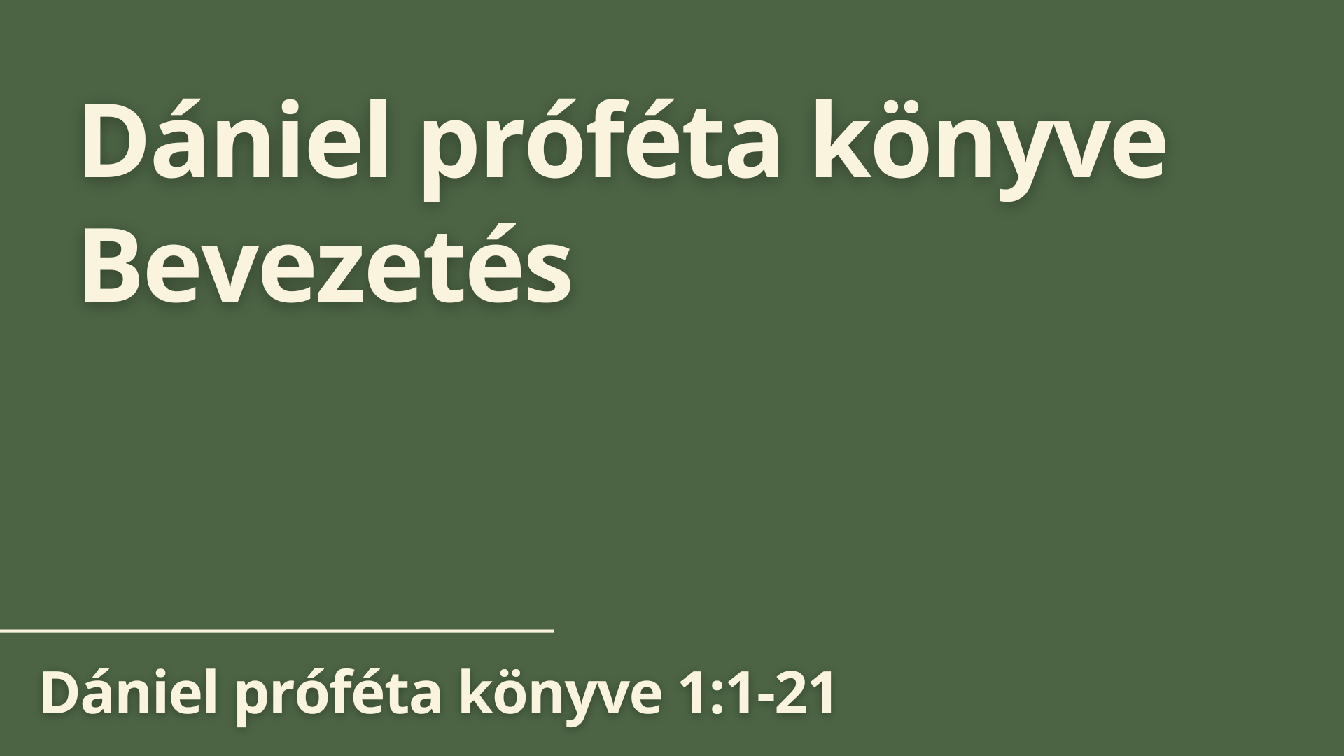 Bevezetés Dániel próféta könyvébe