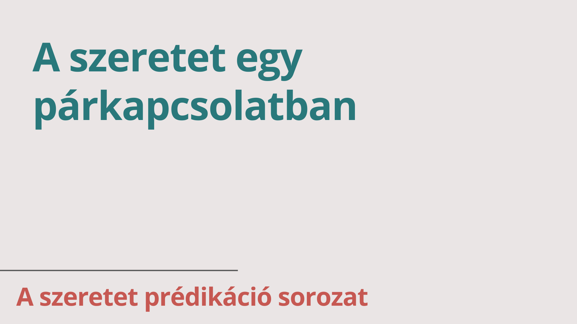 A szeretet egy párkapcsolatban