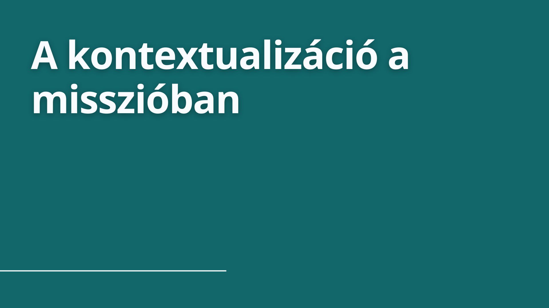 A kontextualizáció a misszióban