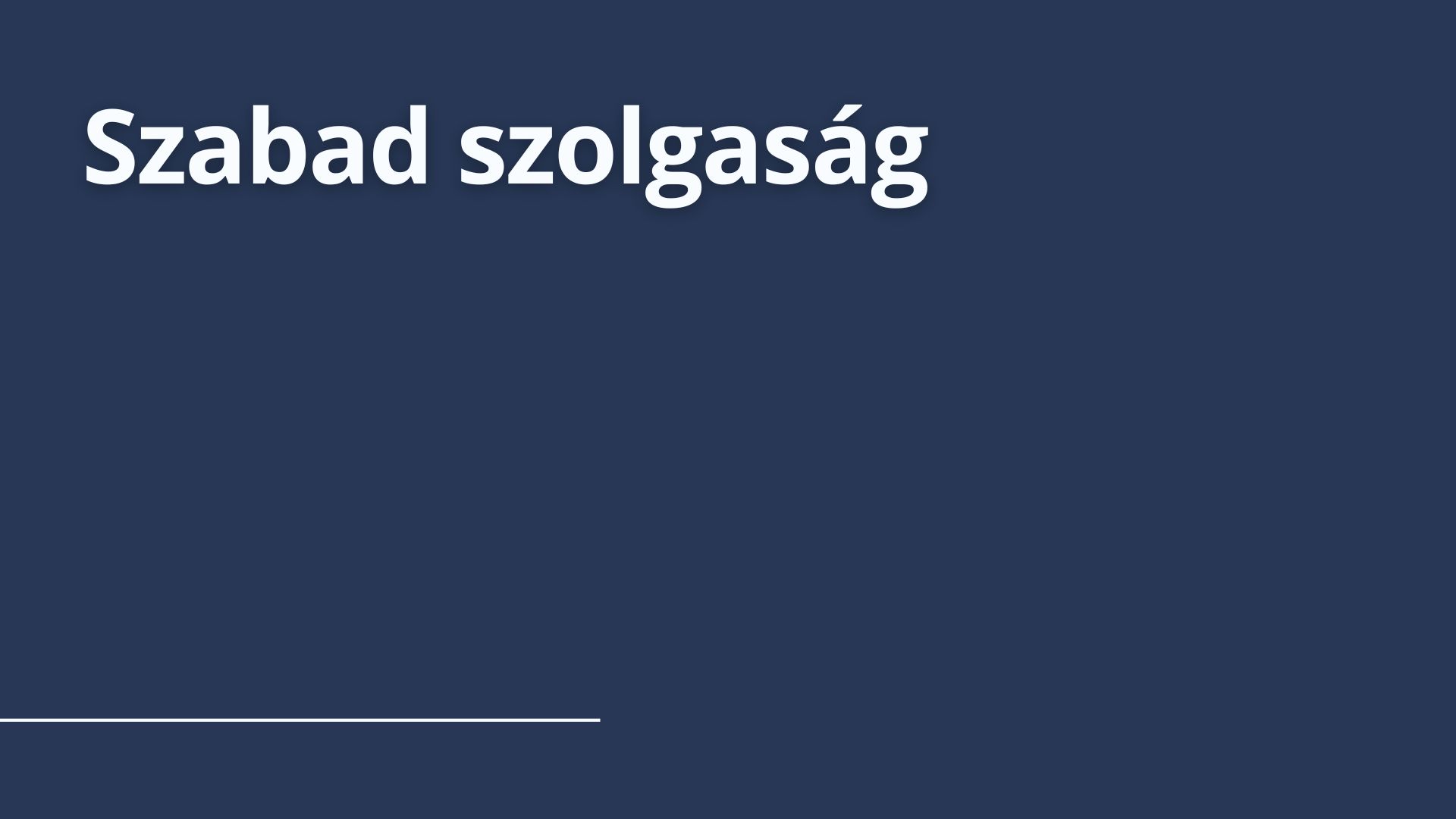 Szabad szolgaság